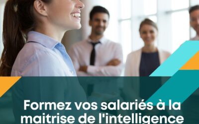 Formez vos salariés à la maîtrise de l’intelligence artificielle : Un levier stratégique pour votre entreprise