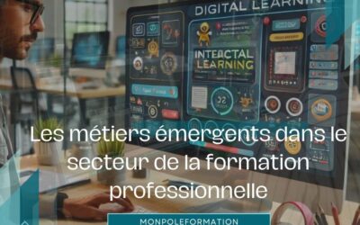 Les métiers émergents dans le secteur de la formation professionnelle